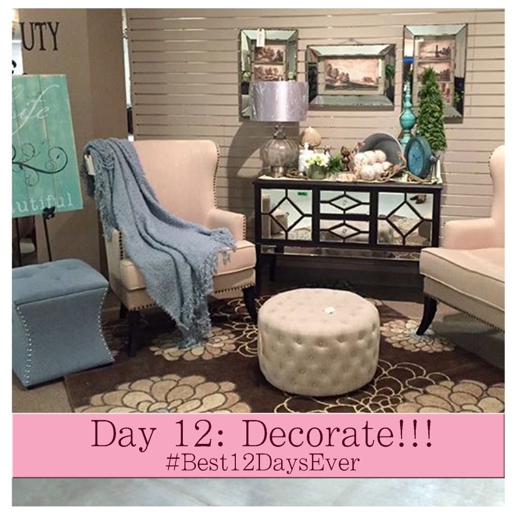 Day 12 Decorate #Best12DaysEver